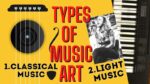 types of music Art